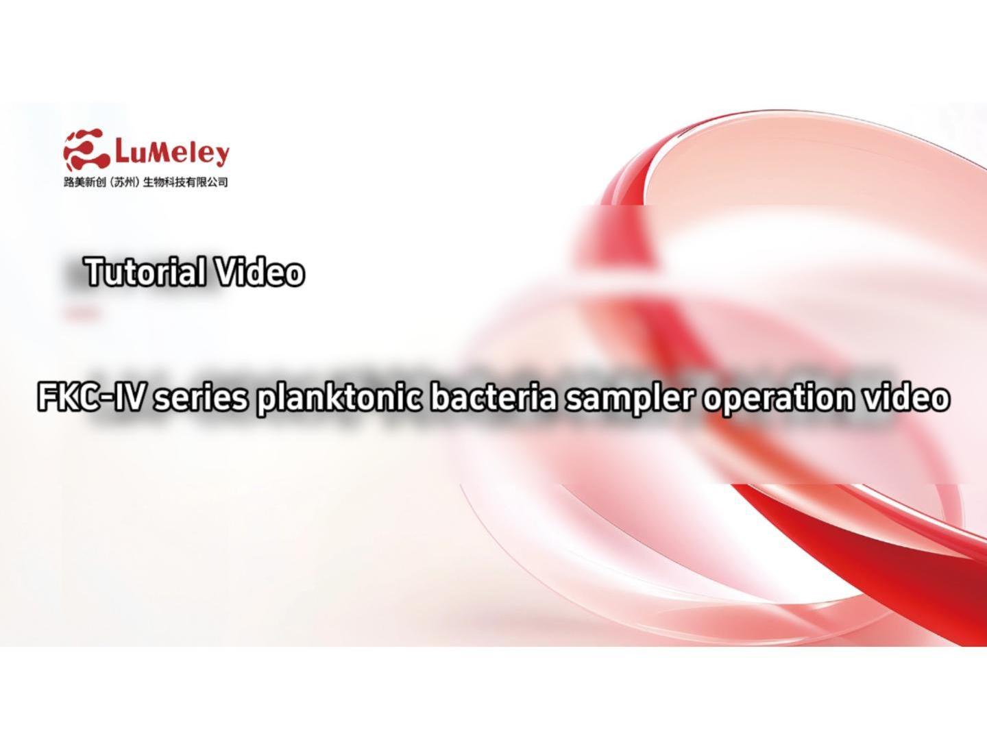 Lumeley | FKC-IV Floating Bacteria Sampler – Operation Tutorial & Culture Plate Installation Guide