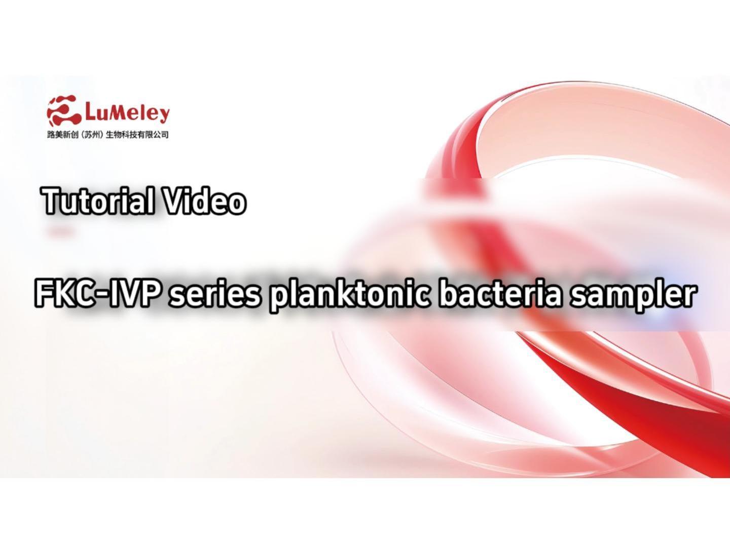 Lumeley | FKC-IVP Floating Bacteria Sampler – Portable Microbial Sampling Tutorial