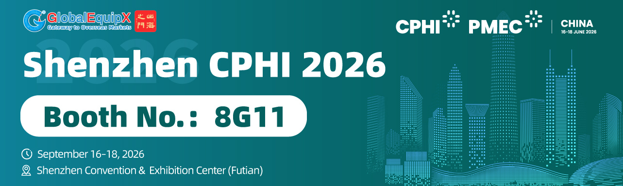 CPHI & PMEC China 2026 | Meet GlobalEquipX at Booth 8G11, 16-18 September